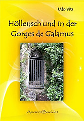 Höllenschlund in der Gorge de Galamus - eBook - Udo Vits,