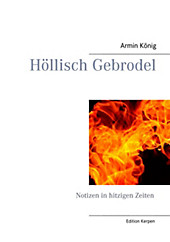 Höllisch Gebrodel - eBook - Armin König,