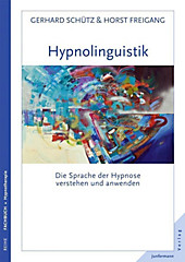 Hypnolingusitik - eBook - Gerhard Schütz, Horst Freigang,
