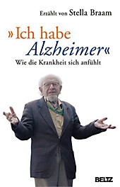 »Ich habe Alzheimer« - eBook - René van Neer, Stella Braam,
