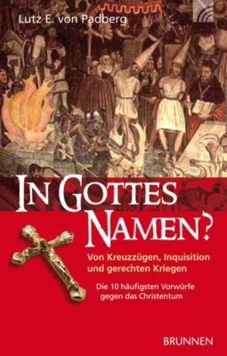 In Gottes Namen? - eBook - Lutz von Padberg,