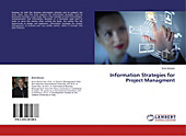 Information Strategies for Project Managment. Erick Brenes, - Buch - Erick Brenes,