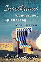 Inselkrimis Ostfriesland - eBook - Moa Graven,