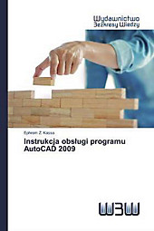 Instrukcja obslugi programu AutoCAD 2009. Ephrem Z. Kassa, - Buch - Ephrem Z. Kassa,