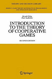 Introduction to the Theory of Cooperative Games. Bezalel Peleg, Peter Sudhölter, - Buch - Bezalel Peleg, Peter Sudhölter,