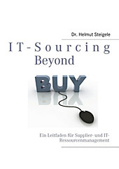 IT-Sourcing Beyond - eBook - Helmut Steigele,