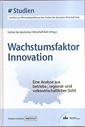 IW-Studien: Wachstumsfaktor Innovation - eBook - - -,