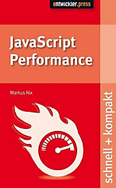 JavaScript Performance - eBook - Markus Nix,