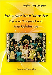 Judas war kein Verräter - eBook - Walter-Jörg Langbein,