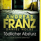 Julia Durant Band 13: Tödlicher Absturz - eBook - Daniel Holbe, Andreas Franz,