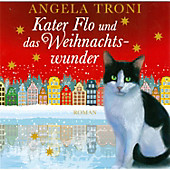 Kater Flo und das Weihnachtswunder (Ungekürzt) - eBook - Angela Troni,