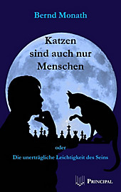 Katzen sind auch nur Menschen - eBook - Bernd Monath,