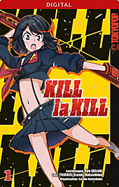 Kill la Kill: 1 Kill la Kill 01 - eBook - Ryo Akizuki,  Trigger, Kazuki Nakashima,