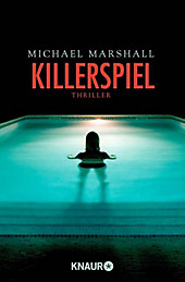Killerspiel - eBook - Michael Marshall,