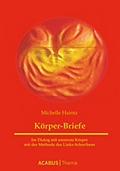 Körper-Briefe. Michelle Haintz, - Buch - Michelle Haintz,