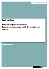 Kognitionspsychologische Lernstrategieansätze nach Weinstein und Mayer - eBook - Beatrice Floca,