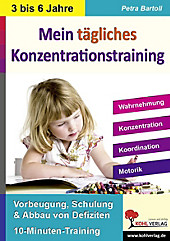 Kohls Konzentrationstraining, Kindergarten und Vorschule. Petra Bartoli, - Buch - Petra Bartoli,