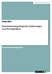 Konstitutionstypologische Auffassungen von Persönlichkeit - eBook - Katja Otto,