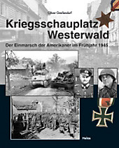 Kriegsschauplatz Westerwald. Oliver Greifendorf, - Buch - Oliver Greifendorf,