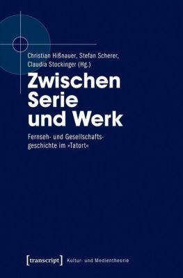 Kultur- und Medientheorie: Zwischen Serie und Werk - eBook - - -,