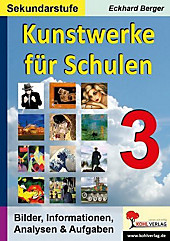 Kunstwerke für Schulen (Sekundarstufe). Eckhard Berger, - Buch - Eckhard Berger,