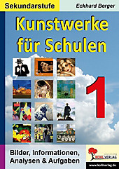 Kunstwerke für Schulen (Sekundarstufe). Eckhard Berger, - Buch - Eckhard Berger,
