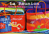 La Réunion - Vulkane und kreolische Kultur (Wandkalender 2020 DIN A3 quer) - Kalender - Werner Altner,