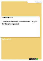 Länderrisikomodelle - Eine kritische Analyse der Prognosequalität - eBook - Stefano Biondi,