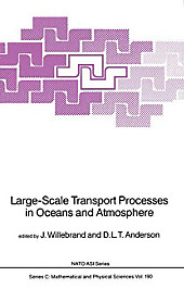 Large-Scale Transport Processes in Oceans and Atmosphere. - Buch