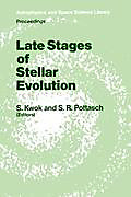 Late Stages of Stellar Evolution.  - Buch