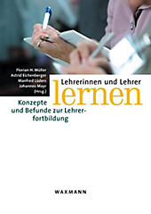 Lehrerinnen und Lehrer lernen. Konzepte und Befunde zur Lehrerfortbildung - eBook - Manfred Lüders, Astrid Eichenberger,