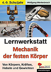 Lernwerkstatt Mechanik der festen Körper. Wolfgang Wertenbroch, - Buch - Wolfgang Wertenbroch,