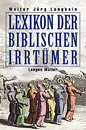 Lexikon der biblischen Irrtümer - eBook - Walter-Jörg Langbein,
