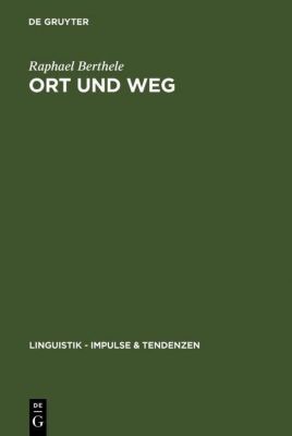 Linguistik - Impulse & Tendenzen: 16 Ort und Weg - eBook - Raphael Berthele,