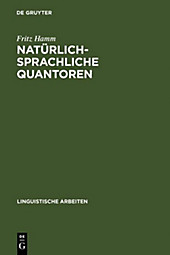 Linguistische Arbeiten: 236 Natürlich-sprachliche Quantoren - eBook - Fritz Hamm,