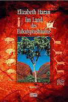 Luebbe Digital Ebook: Im Land des Eukalyptusbaums - eBook - Elizabeth Haran,
