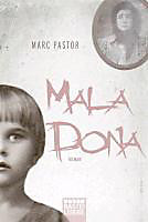 Luebbe Digital Ebook: Mala Dona - eBook - Marc Pastor,