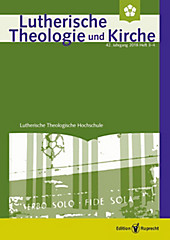 Lutherische Theologie und Kirche: Lutherische Theologie und Kirche, Heft 03-04/2018 - Einzelkapitel - »Angesichts Israels predigen« - eBook - Werner Klän,