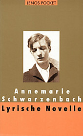 Lyrische Novelle - eBook - Annemarie Schwarzenbach,