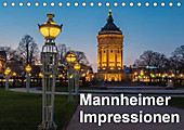 Mannheimer Impressionen. (Tischkalender 2021 DIN A5 quer)