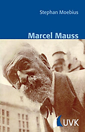Marcel Mauss - eBook - Stephan Moebius,