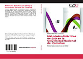 Materiales didácticos en EAD en la Universidad Nacional del Comahue. María Jorgelina Plaza, Jorge Grau, - Buch - María Jorgelina Plaza, Jorge Grau,