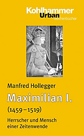 Maximilian I. - eBook - Manfred Holleger,