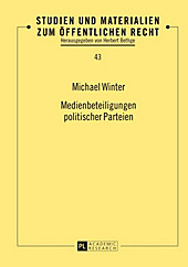 Medienbeteiligungen politischer Parteien - eBook - Michael Winter,