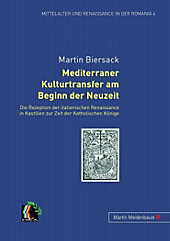 Mediterraner Kulturtransfer am Beginn der Neuzeit. Martin Biersack, - Buch - Martin Biersack,