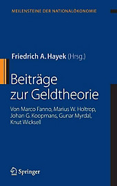 Meilensteine der Nationalökonomie: Beiträge zur Geldtheorie - eBook - Knut Wicksell, Marco Fanno, Johan G. Koopmans, Marius W. Holtrop, Gunar Myrdal,