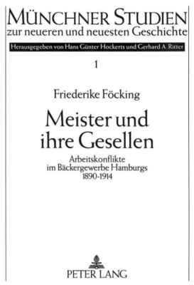 Meister und ihre Gesellen. Friederike Föcking, - Buch - Friederike Föcking,