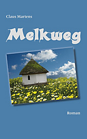 Melkweg - eBook - Claus Martens,
