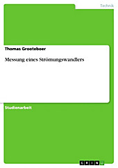 Messung eines Strömungswandlers - eBook - Thomas Grooteboer,