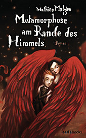 Metamorphose am Rande des Himmels - eBook - Mathias Malzieu,